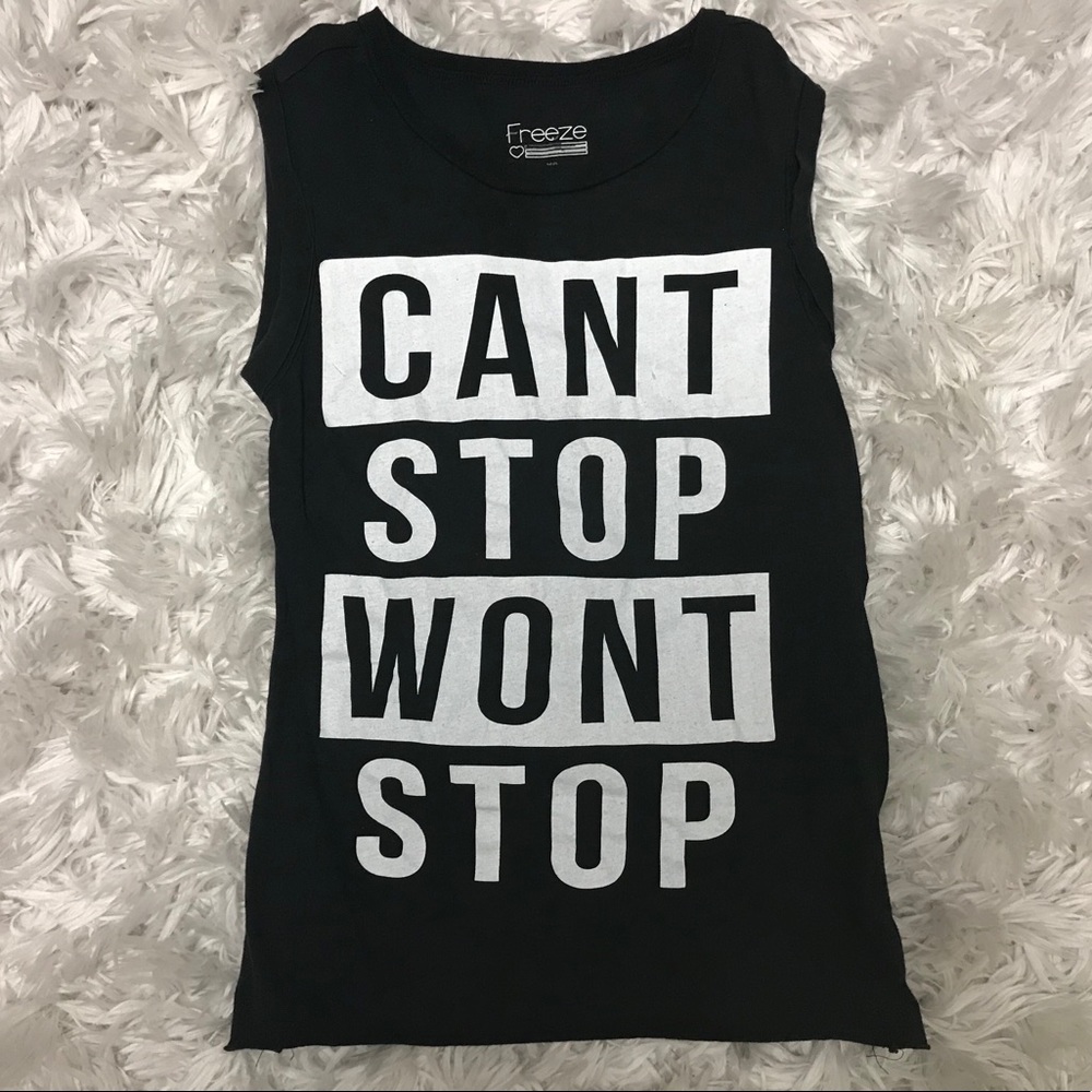 Can’t Stop Won’t Stop Muscle Tee (Size XS)